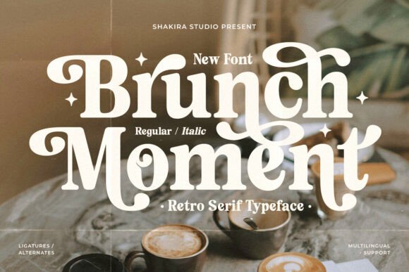 Brunch Moment: A Serif Font for Timeless Branding