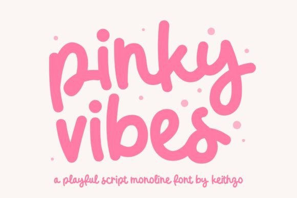Pinky Vibes: The Playful Script for Modern Branding