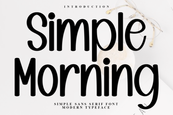 Simple Morning: A Friendly Handwritten Font for Creative Projects
