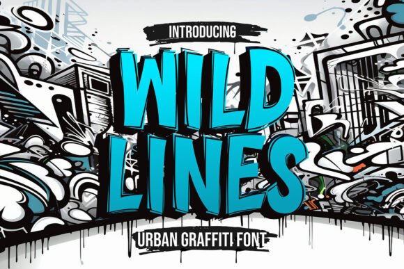 Wild Lines: The Street Art Font with an Edge